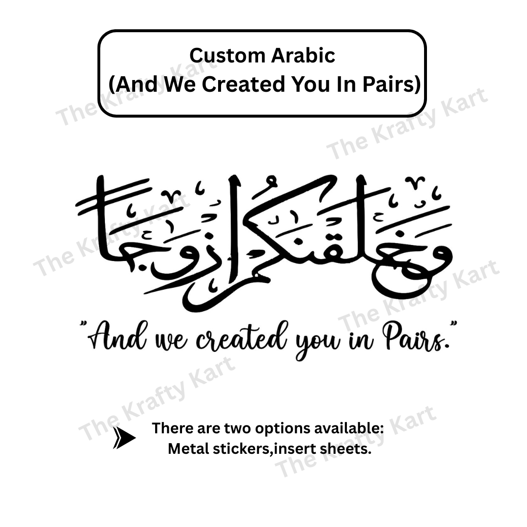 Custom Arabic - And We Created You in Pairs