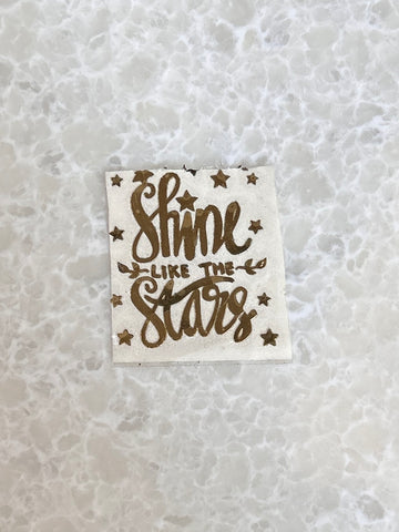 METAL STICKER- SHINE LIKE THE STARS