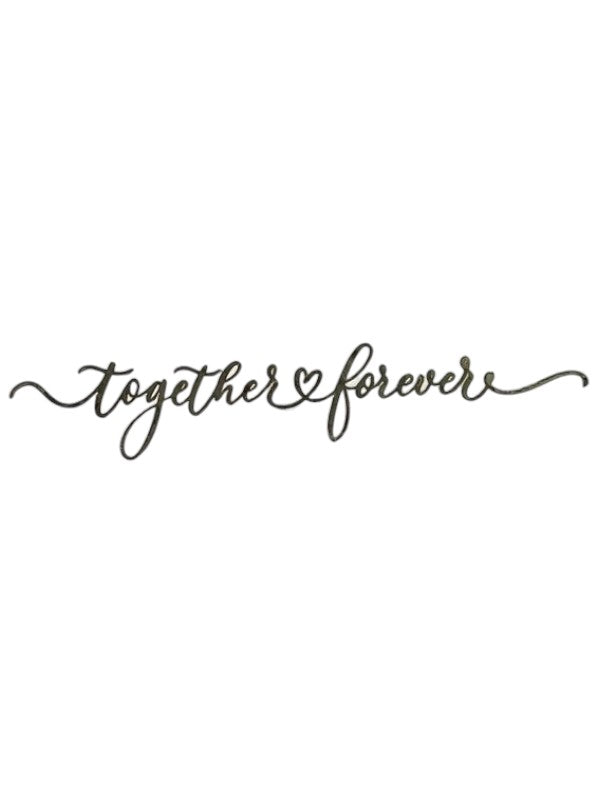 METAL STICKER - TOGETHER FOREVER