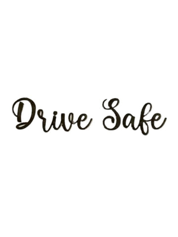 METAL STICKER- DRIVE SAFE