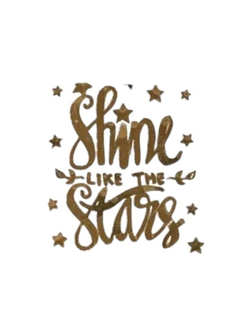 METAL STICKER- SHINE LIKE THE STARS