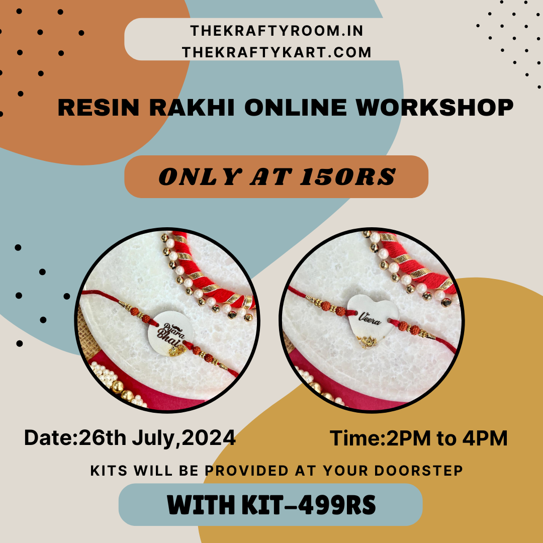 RESIN RAKHI ONLINE WORKSHOP